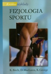 Fizjologia sportu. Seria: Krótkie - okładka książki
