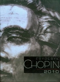 Fryderyk Chopin 2010 - okładka książki