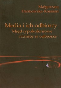 Media i ich odbiorcy - okładka książki