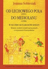 Od Lechowego Pola (955) do Mediolanu - okładka książki