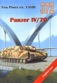 Panzer IV 70. Tank Power vol. CXVIII - okładka książki