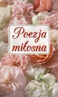 Poezja miłosna - okładka książki