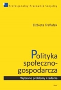 Polityka społeczno-gospodarcza. - okładka książki