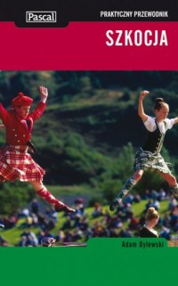 Szkocja. Praktyczny przewodnik - okładka książki