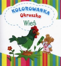 Wieś. Kolorowanka Okruszka - okładka książki