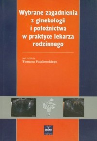 Wybrane zagadnienia z ginekologii - okładka książki