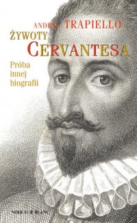 Żywoty Cervantesa - okładka książki