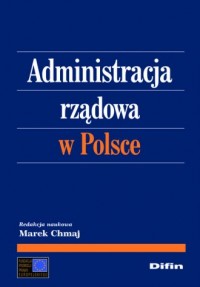 Administracja rządowa w Polsce - okładka książki