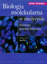 Biologia molekularna w medycynie. - okładka książki