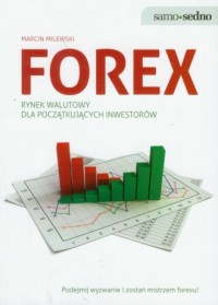 Forex. Rynek walutowy dla początkujących - okładka książki