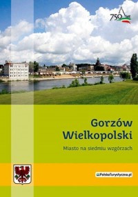 Gorzów Wielkopolski. Miasto na - okładka książki