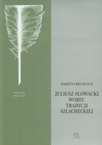 Juliusz Słowacki wobec tradycji - okładka książki