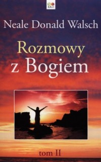 Rozmowy z Bogiem. Tom 2 - okładka książki