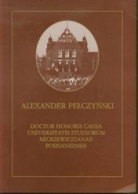 Aleksander Pełczyński. Doctor Honoris - okładka książki