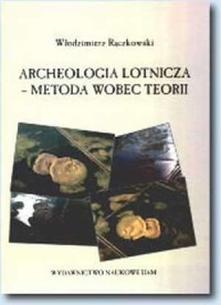 Archeologia lotnicza. Metoda wobec - okładka książki