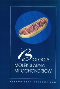 Biologia molekularna mitochondriów - okładka książki