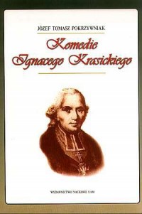 Komedie Ignacego Krasickiego - okładka książki
