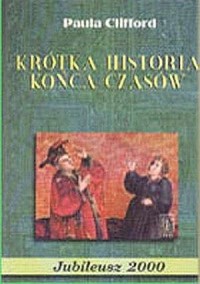 Krótka historia końca czasów - okładka książki