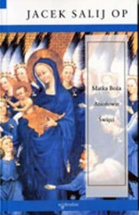 Matka Boża, Aniołowie, Święci - okładka książki