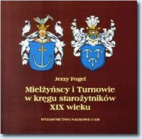 Mielżyńscy i Turnowie w kręgu starożytników - okładka książki