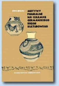 Motywy figuralne na ceramice germańskiego - okładka książki