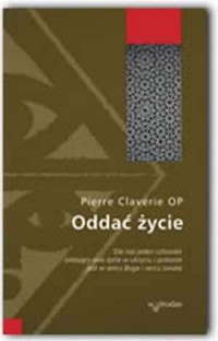 Oddać życie - okładka książki