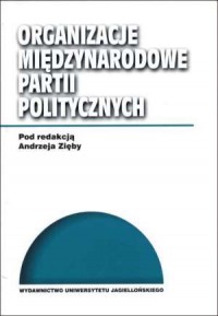 Organizacje międzynarodowe partii - okładka książki