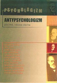 Psychologizm - antypsychologizm - okładka książki