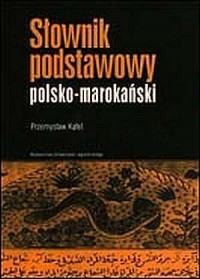 Słownik podstawowy polsko-marokański - okładka książki