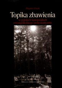 Topika zbawienia w polskich kancjonałach - okładka książki