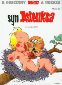 Asteriks. Album 27. Syn Asteriksa - okładka książki