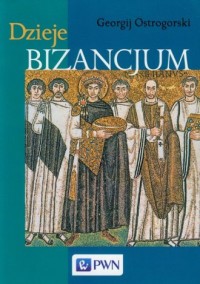 Dzieje Bizancjum - okładka książki