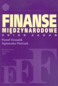 Finanse międzynarodowe. Zbiór zadań - okładka książki