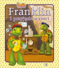 Franklin i przyjęcie u cioci - okładka książki