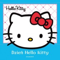 Hello Kitty. Dzień Hello Kitty - okładka książki