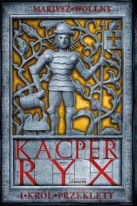Kacper Ryx i Król Przeklęty - okładka książki