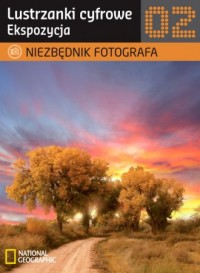 Niezbędnik fotografa. Lustrzanki - okładka książki