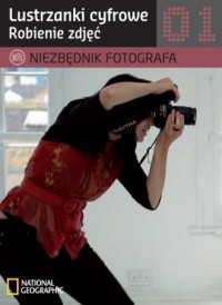 Niezbędnik fotografa. Lustrzanki - okładka książki