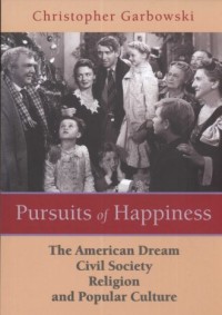 Pursuits of Happiness. The American - okładka książki