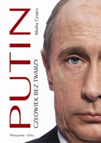 Putin. Człowiek bez twarzy - okładka książki