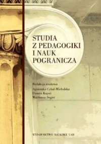 Studia z pedagogiki i nauk pogranicza - okładka książki