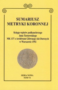 Sumariusz metryki koronnej. Księga - okładka książki