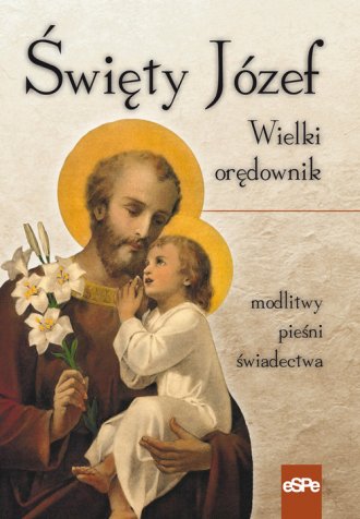 powiększ Święty Józef. Wielki orędownik - okładka książki
