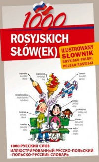 1000 Rosyjskich słów(ek). Ilustrowany - okładka książki
