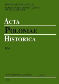 Acta Poloniae Historica. Vol. 104 - okładka książki