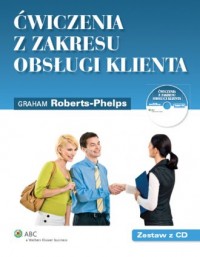 Ćwiczenia z zakresu obsługi klienta - okładka książki