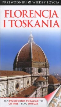 Florencja i Toskania. Seria: Przewodniki - okładka książki