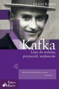 Kafka. Listy do rodziny przyjaciół - okładka książki