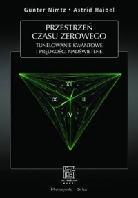 Przestrzeń czasu zerowego. Tunelowanie - okładka książki