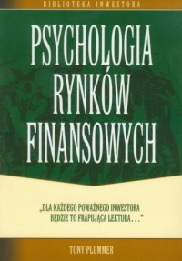 Psychologia rynków finansowych - okładka książki